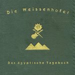 Die Weissenhofer – Das ägyptische Tagebuch